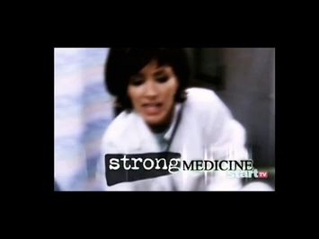 Strong Medicine Intro (Seasons 1-3)