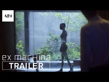 Ex Machina | Boy Meets Ava | Official HD Trailer 4 | A24