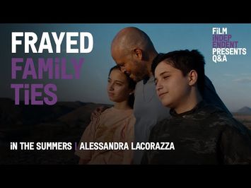 In the Summers Q&A w Director Alessandra Lacorazza