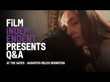 AT THE GATES | Director Augustus Meleo Bernstein - Q&A | Film Independent