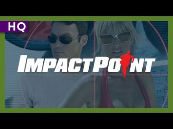 Impact Point (2008) Trailer