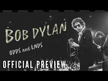 BOB DYLAN: ODDS AND ENDS