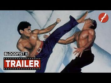 Bloodfist II (1990) - Movie Trailer - Far East Films