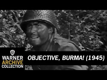 Objective, Burma! - Trailer