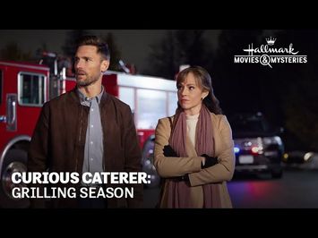 Curious Caterer: Grilling Season - Hallmark Movies & Mysteries