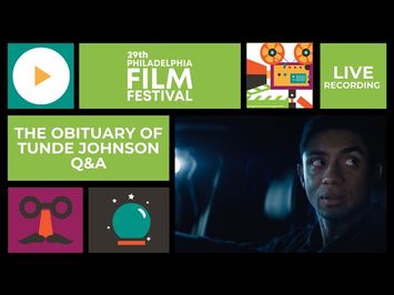 PFF29 Q&A | THE OBITUARY OF TUNDE JOHNSON