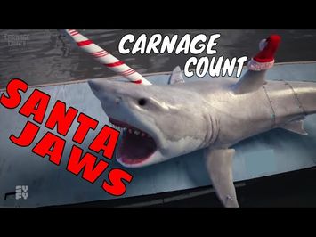 Santa Jaws (2018) Carnage Count