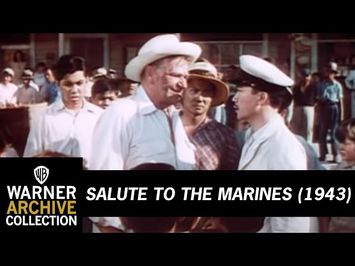 Salute to the Marines (Original Theatrical Trailer)