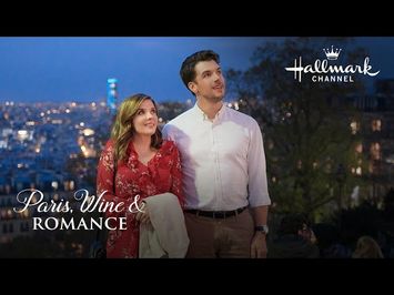 Preview - Paris, Wine & Romance - Hallmark Channel Movies