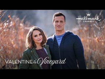 On Location - Valentine in the Vineyard - Hallmark Channel