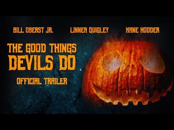 The Good Things Devils Do - Official Trailer