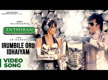 Irumbile Oru Idhaiyam Video Song