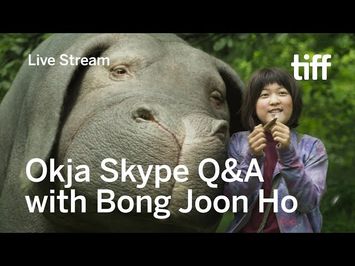 OKJA Skype Q&A with Director Bong Joon Ho Live from Seoul