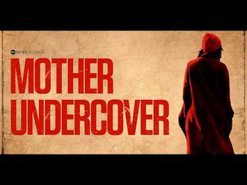 “Mother Undercover