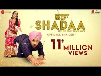 SHADAA (Official Trailer) | Diljit Dosanjh | Neeru Bajwa | 21st June | Punjabi Movie 2019