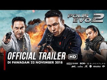 POLIS EVO 2 - Official Trailer [HD] | Di Pawagam 22 November