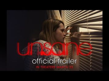 UNSANE | Official Trailer | In theaters March 23