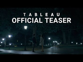 TABLEAU | Official Teaser Trailer