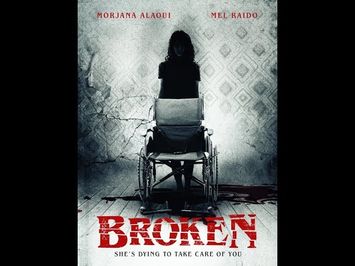 BROKEN Trailer (2016) Morjana Alaoui, Mel Raido Thriller Movie HD