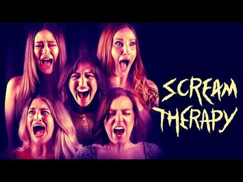 Scream Therapy | Official Trailer | Horror Brains