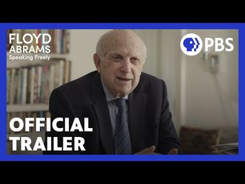 Floyd Abrams: Speaking Freely | Official Trailer | American Masters | PBS