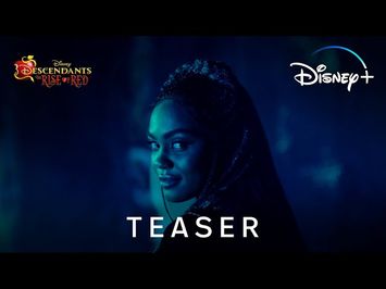 Descendants: The Rise of Red | Teaser Trailer | Disney+ Singapore