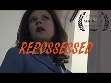 Repossessed | Scary Short Horror Film | Screamfest