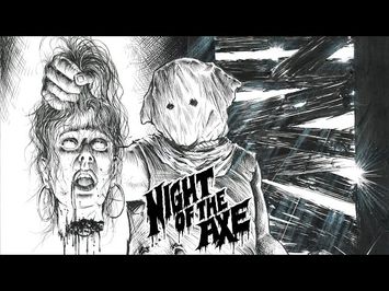 Night of the Axe Trailer 2