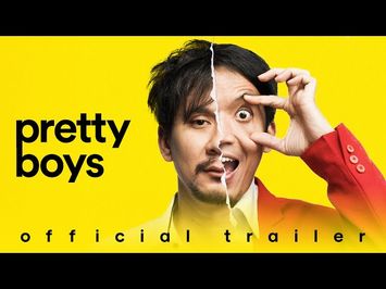 OFFICIAL TRAILER - PRETTY BOYS