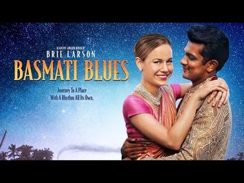 Basmati Blues (2018) - Official Trailer (HQ) Brie Larson