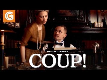 Coup! | Official Trailer