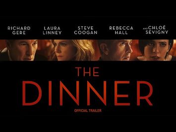 The Dinner (2017) | Official Trailer HD