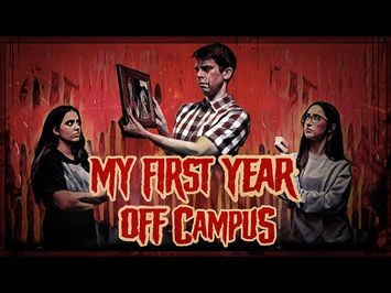 My First Year Off Campus | Trailer