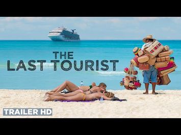 The Last Tourist (2021) | Trailer | Coming to theatres April