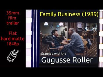 Family Business (1989) 35mm film trailer, flat hard matte, 1848p