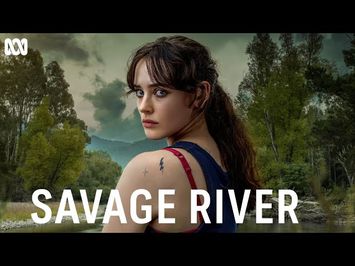 Savage River | Official Trailer | ABC TV + iview