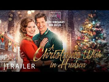 A CHRISTMAS WISH IN HUDSON - Trailer - Nicely Entertainment