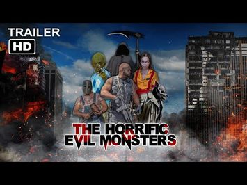 The Horrific Evil Monsters | Official Trailer 2021