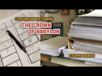 Behind the Scenes: The Crown of Babylon - Storyboards