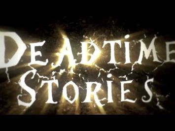 DEADTIME STORIES on NICKELODEON - TRAILER!