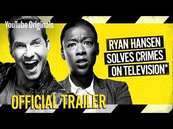 Ryan Hansen Solves Crimes on Television* - OFFICIAL TRAILER