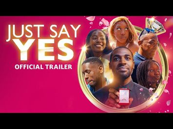 Just Say Yes - Trailer 2023