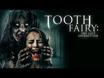 Tooth Fairy: The Last Extraction | Official Trailer | Horror Brains