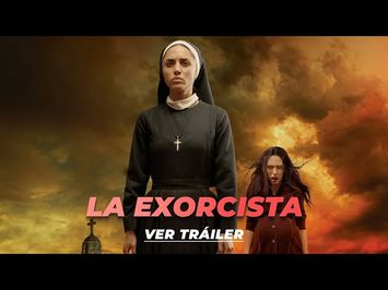 La Exorcista Tráiler Oficial