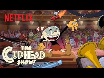 The Cuphead Show! Opening Credits