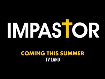 Impastor - Official Trailer - Weds 10:30/9:30p - TV Land