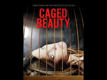 Caged Beauty Official Trailer