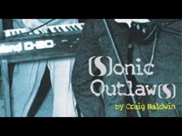 Sonic Outlaws - Trailer