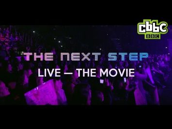 The Next Step Live: The Movie Trailer - CBBC