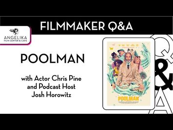 Poolman Q&A with Director & Star Chris Pine